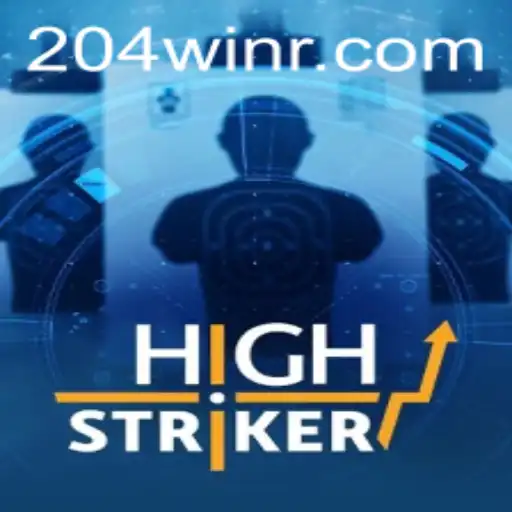 HighStriker: The Exciting World of Strategic Gaming with 204win