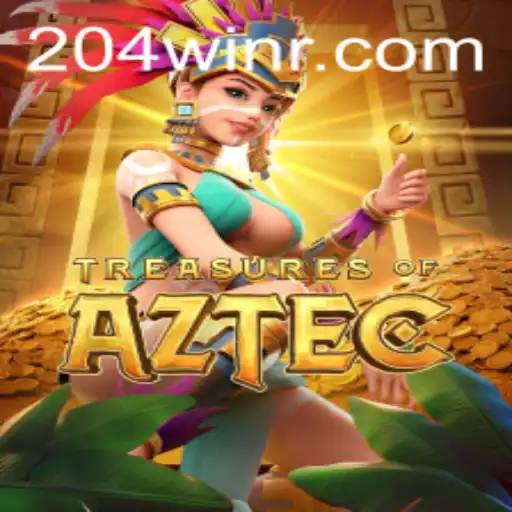 Discover the Thrilling World of Treasures of Aztec and Achieve the 204Win